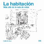 La habitación : más allá de la sala de estar.