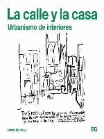 La calle y la casa