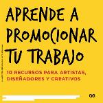 Aprende a promocionar tu trabajo