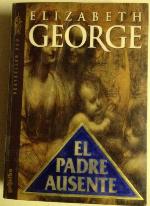 Padre Ausente, El (Spanish Edition)