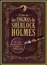 El libro de los enigmas de Sherlock Holmes: 150 acertijos inspirados en el universo del detective m&aacute;s famoso del mundo (Ocio, entretenimiento y viajes) (Spanish Edition)