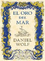 El oro del mar (Saga de los Fleury 3)