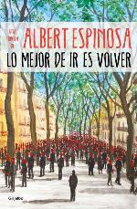 Lo mejor de ir es volver