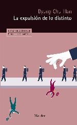 La expulsi&oacute;n de lo distinto: Percepci&oacute;n y comunicaci&oacute;n en la sociedad actual (Pensamiento Herder) (Spanish Edition)