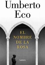 El nombre de la rosa (Biblioteca Umberto Eco) (Spanish Edition)