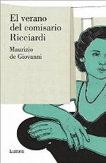 El verano del comisario Ricciardi (Comisario Ricciardi 3) (Spanish Edition)