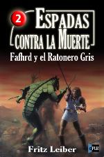 Espadas Contra LA Muerte/Swords Against Death (Spanish Edition)