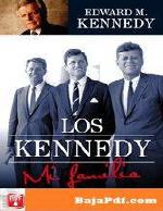Los Kennedy : mi familia.
