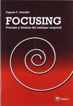 FOCUSING- PROCESO Y TECNICA ENF.CORPORAL