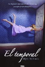 El temporal (FICCI&Oacute;N YA) (Spanish Edition)