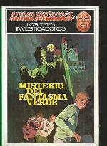 Misterio del fantasma verde/ The Mystery of the Green Ghost (Three Investigators Classics) (Spanish Edition)