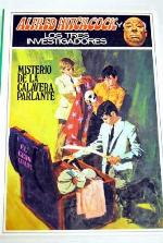 Misterio De LA Calavera Parlante (ALFRED HITCHCOCK Y LOS TRES INVESTIGADORES/THEY MYSTERY OF THE TALKING SKULL)