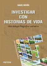 Investigar con historias de vida: investigación con historias de vida
