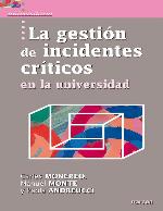 La gestión de incidentes críticos en la universidad