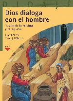 Dios dialoga con el hombre