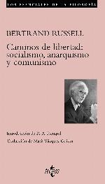 Caminos de libertad: socialismo, anarquismo y comunismo (Filosof&iacute;a - Los esenciales de la Filosof&iacute;a) (Spanish Edition)