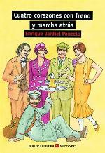 CUATRO CORAZONES CON FRENO..N/C (Aula de Literatura) (Spanish Edition)