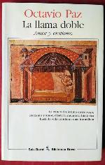 La llama doble: Amor y erotismo (Biblioteca breve) (Spanish Edition)