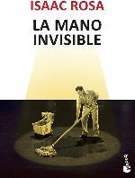 La mano invisible (Novela) (Spanish Edition)