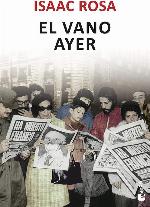 El vano ayer (Novela) (Spanish Edition)