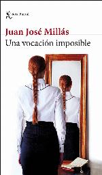 Una vocación imposible