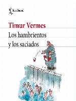 Los hambrientos y los saciados