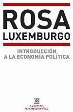 Introducci&oacute;n a la econom&iacute;a pol&iacute;tica (Teor&iacute;a) (Spanish Edition)