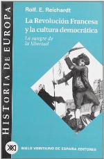 La Revolucion Francesa Y La Cultura Democratica (Spanish Edition)