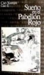 Sueno en el pabellon rojo/ Dream of the Red Chamber: Memorias de una roca/ The Story of the Stone (Spanish Edition)