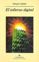 El infierno digital (Panorama de narrativas) (Spanish Edition)