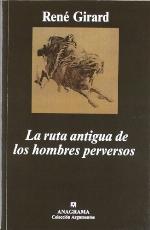 La ruta antigua de los hombres perversos