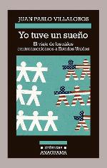 Yo tuve un sue&ntilde;o (CR&Oacute;NICAS) (Spanish Edition)