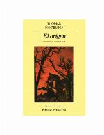 El origen (Panorama de narrativas) (Spanish Edition)