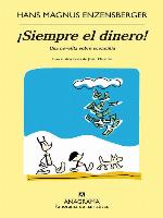 Siempre el dinero