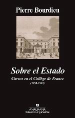 Sobre el Estado: Cursos en el Coll&egrave;ge de France (1989-1992) (Argumentos) (Spanish Edition)