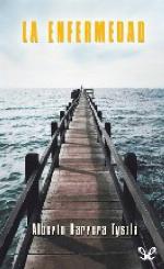 La enfermedad
