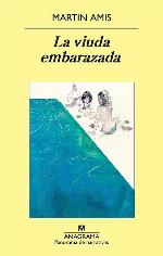 La viuda embarazada (Panorama de narrativas) (Spanish Edition)