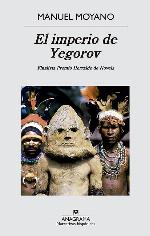 El imperio de Yegorov (Narrativas hisp&aacute;nicas) (Spanish Edition)