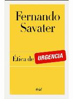 &Eacute;tica de urgencia (Biblioteca Fernando Savater) (Spanish Edition)