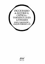 Diccionario de retórica, crítica y terminología literaria (Ariel Letras)