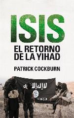 Isis. El retorno de la yihad (Actual) (Spanish Edition)