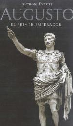 Augusto : el primer emperador
