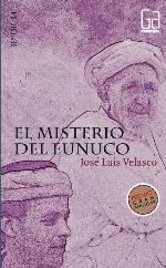 El misterio del eunuco (Gran Angular) (Spanish Edition)