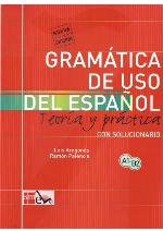 Gramática de Uso del Español - Teoría y práctica com solucionário