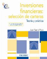 Inversiones financieras : selección de carteras, teoría y práctica
