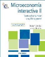 Microeconomía interactiva. II, Teoría del consumidor y equilibrio general.