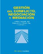 Gestión del conflicto, negociación y mediación