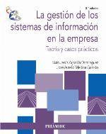 La gestión de los sistemas de información en la empresa : teoría y casos prácticos