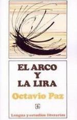 El Arco Y La Lira (Lenqua y Estudios Literarios)