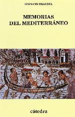 Memorias del Mediterr&aacute;neo: Prehistoria y Antig&uuml;edad (Historia. Serie menor) (Spanish Edition)